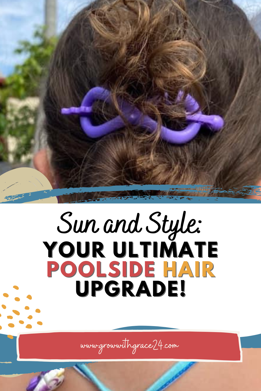 Sun, Style, and Lilla Rose: Your Ultimate Poolside Hair Upgrade